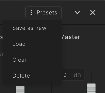 Loaded Preset Menu